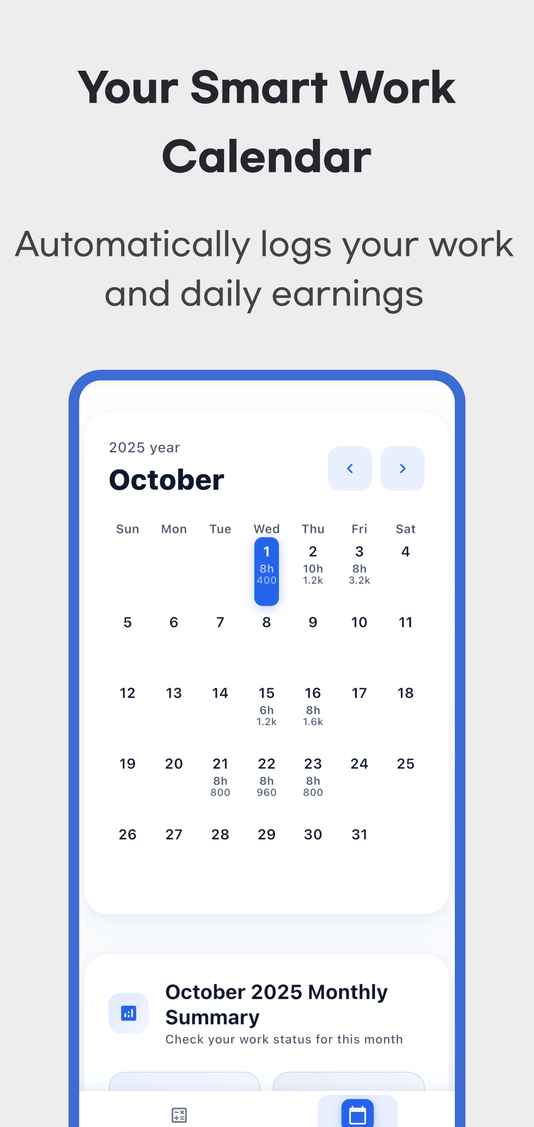 October calendar with daily work hours and estimated pay shown on saved dates