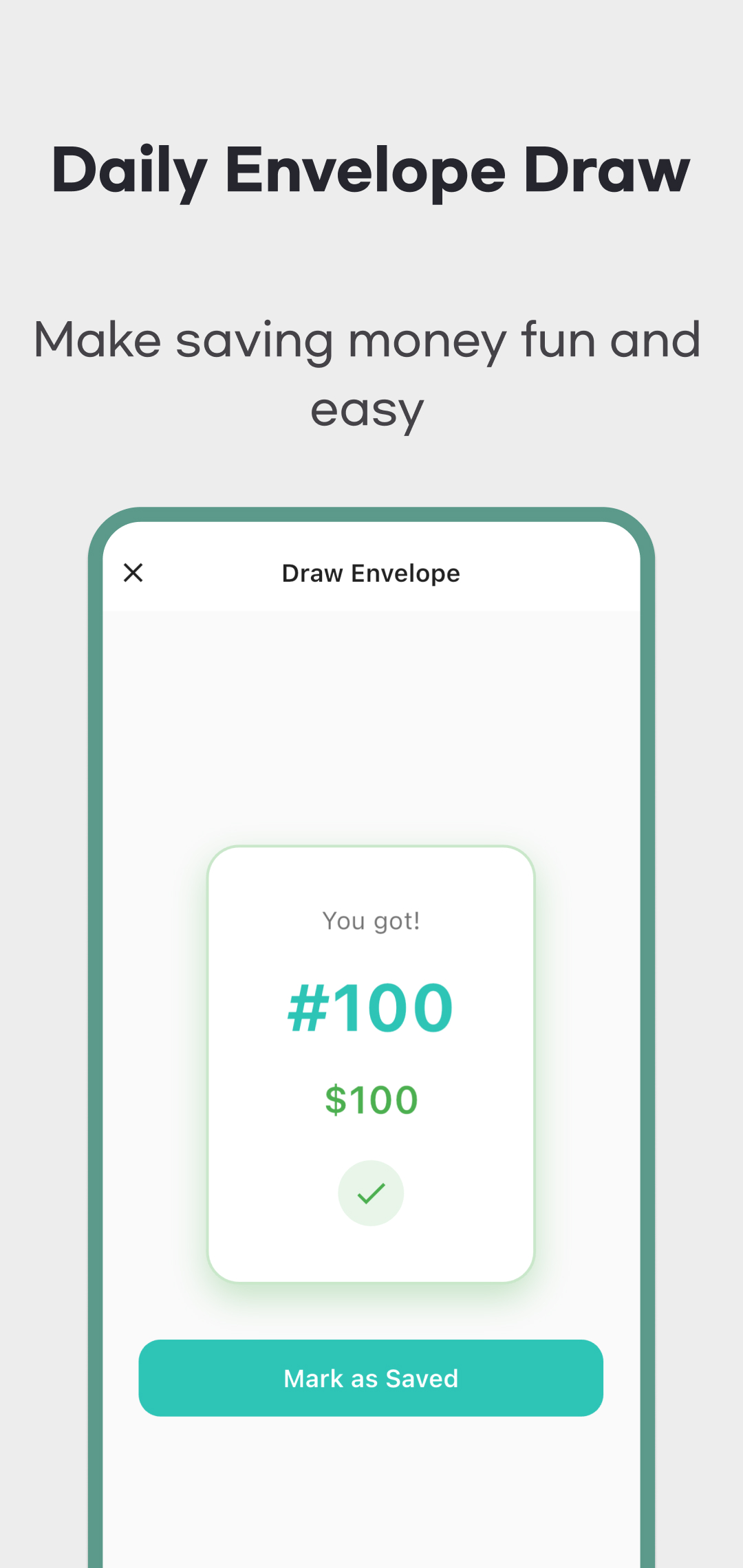 April 2026 English draw illustration showing envelope 100 for 100 dollars and a Mark as Saved button